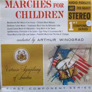 Virtuoso Symphony Of London, Arthur Winograd - Marches For Children mp3