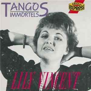 Lily Vincent - Tangos Immortels mp3
