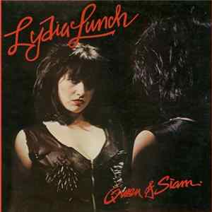 Lydia Lunch - Queen Of Siam mp3