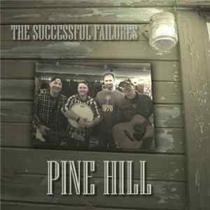 The Successful Failures - Pine Hill mp3