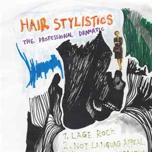Hair Stylistics - The Professional Dramatic mp3