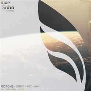 Nic Toms - Orbit / Highway mp3