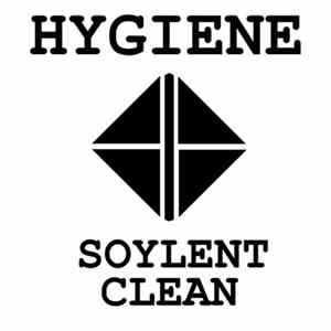 Hygiene - Soylent Clean mp3