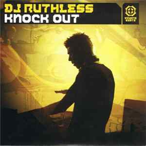 DJ Ruthless - Knock Out mp3
