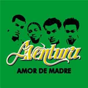 Aventura - Amor De Madre mp3