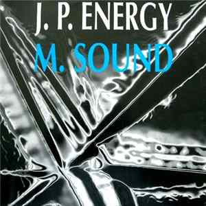 J.P. Energy - M. Sound mp3
