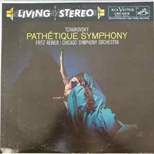 Tchaikovsky : Fritz Reiner / Chicago Symphony Orchestra - Pathétique Symphony mp3