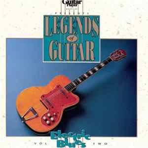 Various - Guitar Player Presents Legends Of Guitar - Electric Blues, Vol. 2 mp3