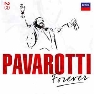 Luciano Pavarotti - Pavarotti Forever mp3