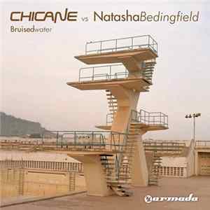 Chicane vs Natasha Bedingfield - Bruised Water mp3