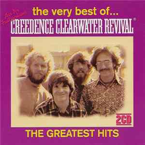 Creedence Clearwater Revival - The Very Best Of... Creedence Clearwater Revival mp3