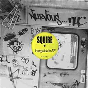 Squire - Intergalactic EP mp3