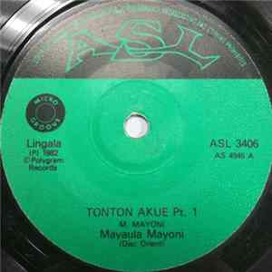 Mayaula Mayoni - Tonton Akue mp3