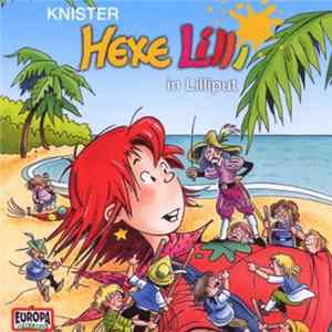Knister - Hexe Lilli In Lilliput mp3
