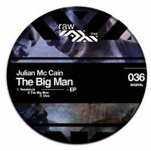 Julian Mc Cain - The Big Man EP mp3