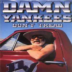 Damn Yankees - Don't Tread mp3