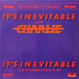 Charlie - It's Inevitable mp3
