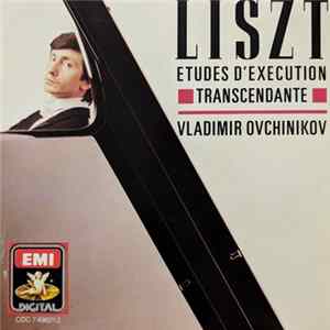 Liszt, Vladimir Ovchinikov - Etudes D'Exécution Transcendante mp3