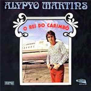 Alypyo Martins - O Rei Do Carimbó mp3