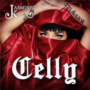 Jasmine Kara - Celly mp3