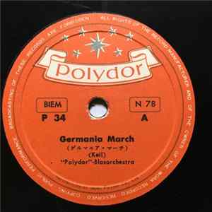 Polydor-Blasorchester - Germania March / Venezia March mp3