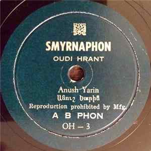 Oudi Hrant - Anush Yarin / Agin mp3