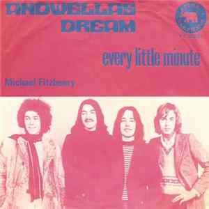 Andwella's Dream, Andwella - Every Little Minute / Michael Fitzhenry mp3
