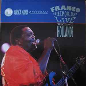 Franco Et Le T.P. O.K. Jazz - Live En Hollande mp3