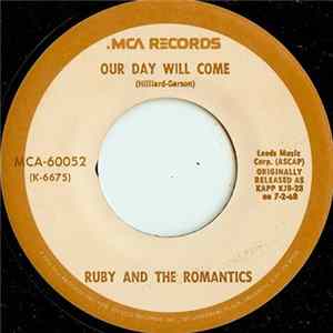 Ruby And The Romantics - Our Day Will Come mp3
