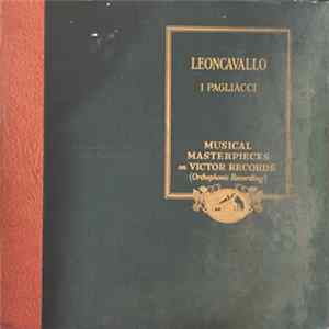 Carlo Sabajno, Adelaide Saraceni, Alessandro Valente, Apollo Granforte, Nello Palai, Leonildo Basi - I Paglaicci mp3
