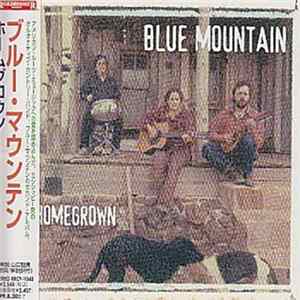Blue Mountain - Homegrown mp3