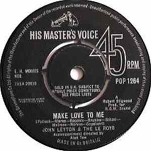 John Leyton & The Le Roys - Make Love To Me mp3