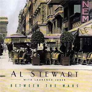 Al Stewart With Laurence Juber - Between The Wars mp3