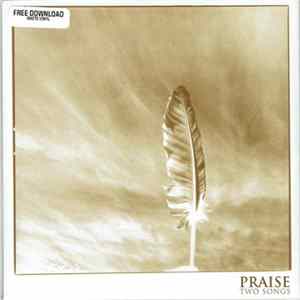 Praise - Two Songs mp3