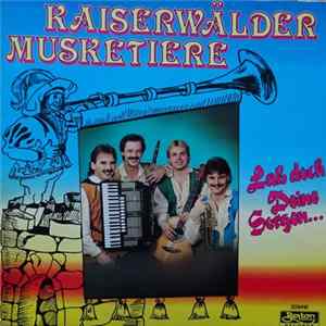 Die Kaiserwälder Musketiere - Laß Doch Deine Sorgen... mp3