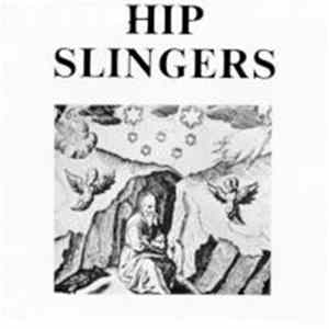 Hip Slingers - Pilgrim / Chimes mp3