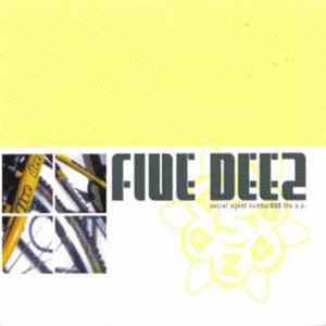 Five Deez - Secret Agent Number 005 The E.P. mp3