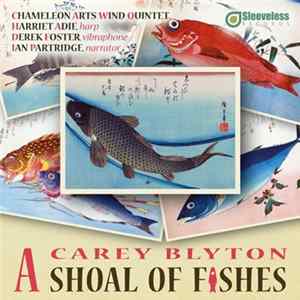 Carey Blyton - A Shoal Of Fishes mp3