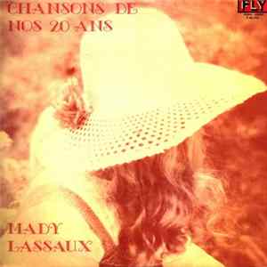 Mady Lassaux - Chansons De Nos 20 Ans mp3