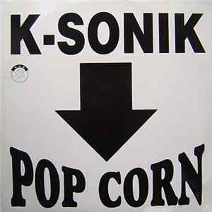 K-Sonik - Pop Corn mp3