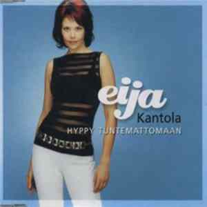 Eija Kantola - Hyppy Tuntemattomaan mp3