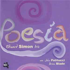 Edward Simon Trio - Poesia mp3