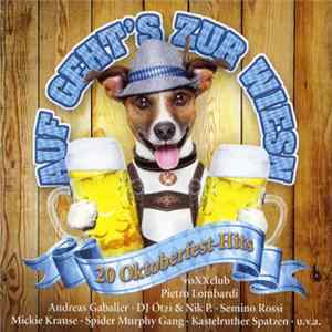 Various - Auf Geht's Zur Wiesn − 20 Oktoberfest-Hits mp3