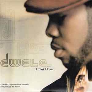 Dwele - I Think I Love U mp3