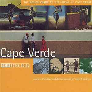 Various - The Rough Guide To The Music Of Cape Verde mp3