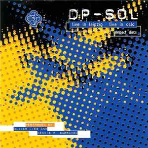 DP-SOL - Live In Leipzig · Live In Oslo mp3