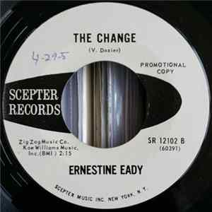 Ernestine Eady - The Change / That's The Way It Goes mp3