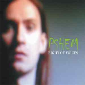 Pshem - Eight Of Voices mp3