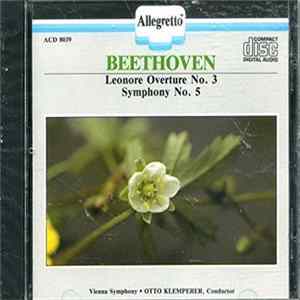 Beethoven, Otto Klemperer, Vienna Symphony - Leonore Overture No. 3 / Symphony No. 5 mp3