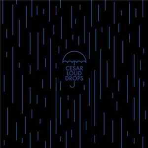 Cesar - Loud Drops mp3